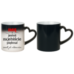 Kubek z dowolnym imieniem "Jesteś zajebiście piękna"