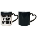 Kubek ,,Wdech i K*rwa wydech"