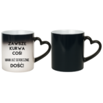 Kubek ,,Zawsze k*rwa coś"