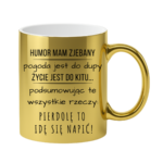 Kubek "Idę się napić"