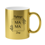 Kubek z dowolnym imieniem ,,Najlepsza Mama"