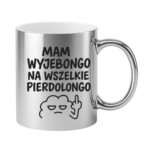 Kubek "Mam wyjebongo"