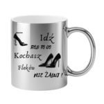 Kubek "Idź rób to co kochasz"