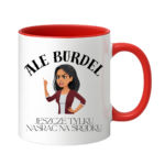 Kubek "Ale burdel"