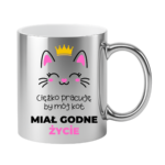 Kubek ,,Ciężko pracuję by mój kot miał godne życie''