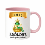 Kubek z dowolnym imieniem "Królowa jest tylko jedna"