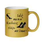 Kubek "Idź rób to co kochasz"