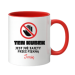 Kubek z dowolnym imieniem "Ten kubek jest już zajęty"