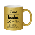 Kubek z dowolnym imieniem i dowolną liczbą lat doświadczenia "Boska"