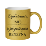 Kubek z dowolnym imieniem "Dyskutować z"
