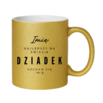 Kubek z dowolnym imieniem "Najlepszy na świecie dziadek"