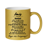 Kubek z dowolnym imieniem ,,Wariatka"