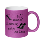 Kubek "Idź rób to co kochasz"