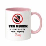 Kubek z dowolnym imieniem "Ten kubek jest już zajęty"