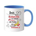 Kubek z dowolnym imieniem "Kocham Cię za twoją osobowość"
