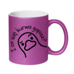 Kubek "I co się kurwa gapisz"