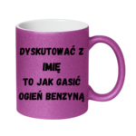 Kubek Personalizowany ,,Dyskutować" z imieniem