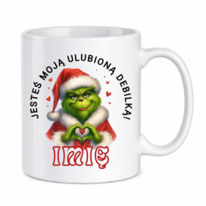 Kubek z dowolnym imieniem "Jesteś moją ulubioną debilką"