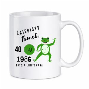 Kubek z dowolnym imieniem, wiekiem, rokiem "Żajebisty facet"