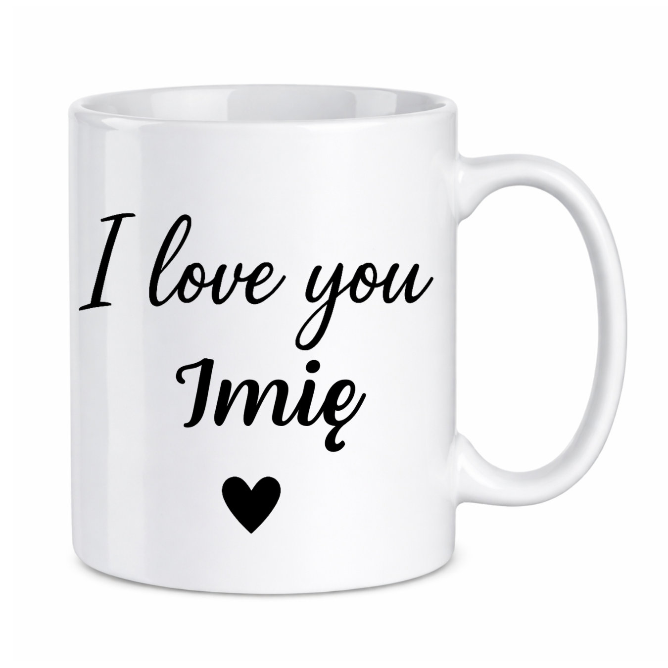 Kubek z dowolnym imieniem "I love you"