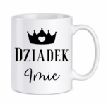 Kubek z dowolnym imieniem "Dziadek"