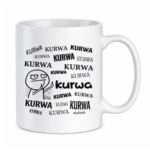 Kubek "Ku*wa"
