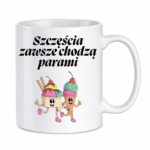 Kubek "Szczęścia chodzą parami"