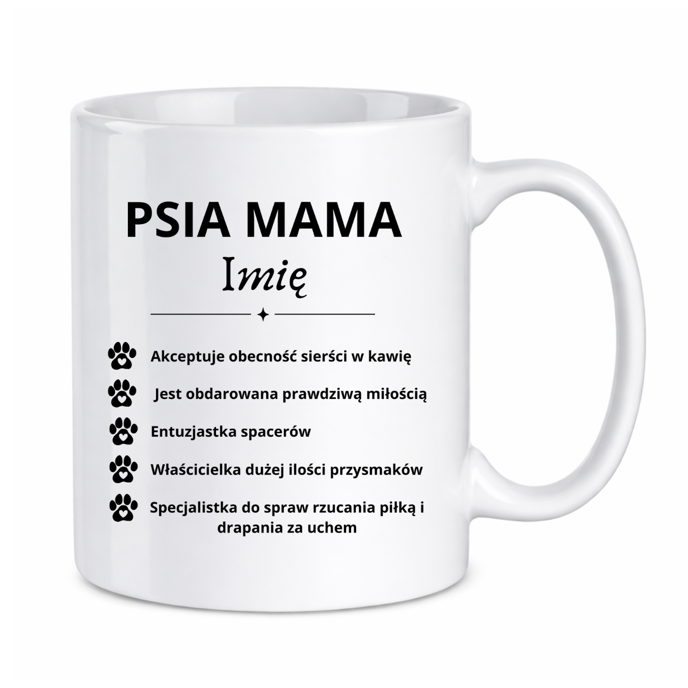 Kubek z dowolnym imieniem "Psia mama"