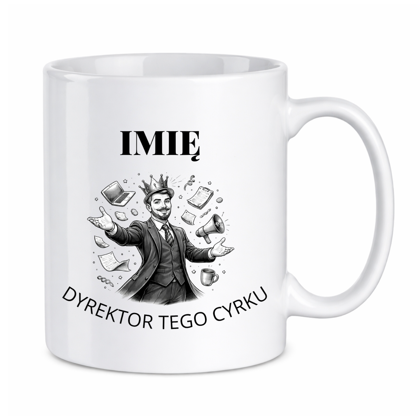 Kubek z dowolnym imieniem "Dyrektor tego cyrku"