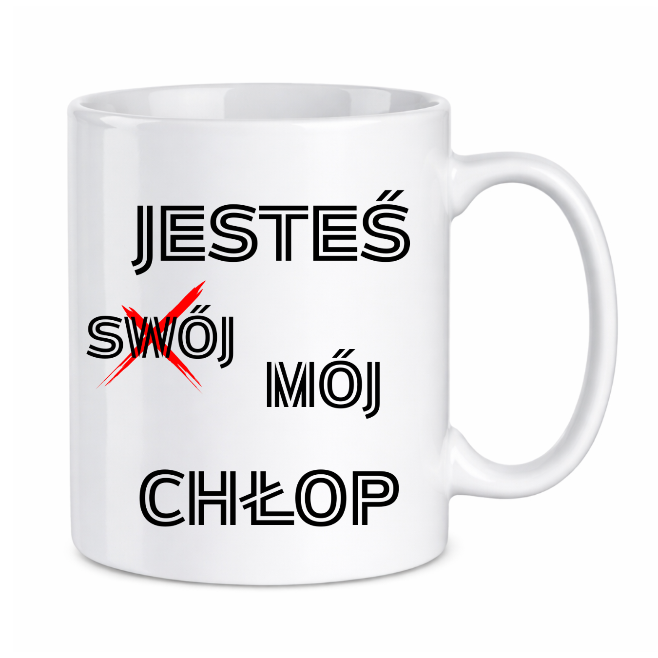 Kubek "Jesteś mój chłop"