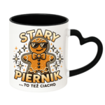 Kubek z dowolnym imieniem "Stary piernik...to też ciacho"