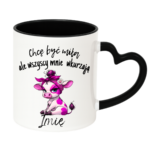 Kubek z dowolnym imieniem "Chcę być miła"