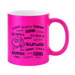 Kubek "Ku*wa"