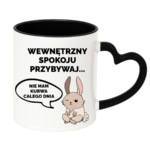 Kubek "Wewnętrzny spokoju przybywaj..."