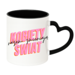 Kubek "Kobiety razem zmieniają świat"