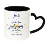 Kubek z dowolnym imieniem "Jesteś tym jednym na milion"