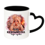 Kubek z dowolnym imieniem "Kierowniczka tego cyrku"