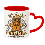 Kubek z dowolnym imieniem "Stary piernik...to też ciacho"