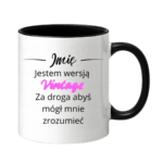 Kubek z dowolnym imieniem "Jestem wersją vintage"