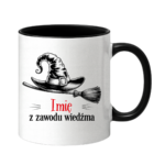 Kubek z dowolnym imieniem "Z zawodu wiedźma"