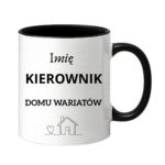 Kubek z dowolnym imieniem "Kierownik domu wariatów"