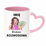 Kubek z dowolnym imieniem "Królowa rozwodowa"