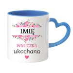 Kubek z dowolnym imieniem "Wnuczka ukochana"