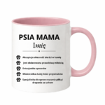 Kubek z dowolnym imieniem "Psia mama"