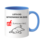 Lista do wykonania na dziś "Zupełnie nic"