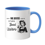 Kubek "Nie jesteś stara jesteś retro"