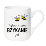 Kubek "Najlepsze na stres bzykanie jest"