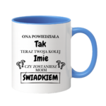 Kubek z dowolnym imieniem "Czy zostaniesz moim świadkiem?