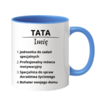 Kubek z dowolnym imieniem "Tata"