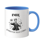 Kubek z dowolnym imieniem "Dyrektor tego cyrku"